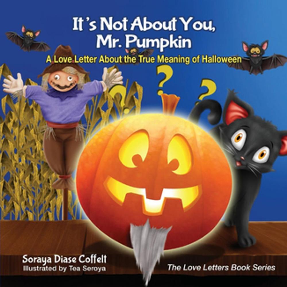 Big bigCover of It's Not About You, Mr. Pumpkin