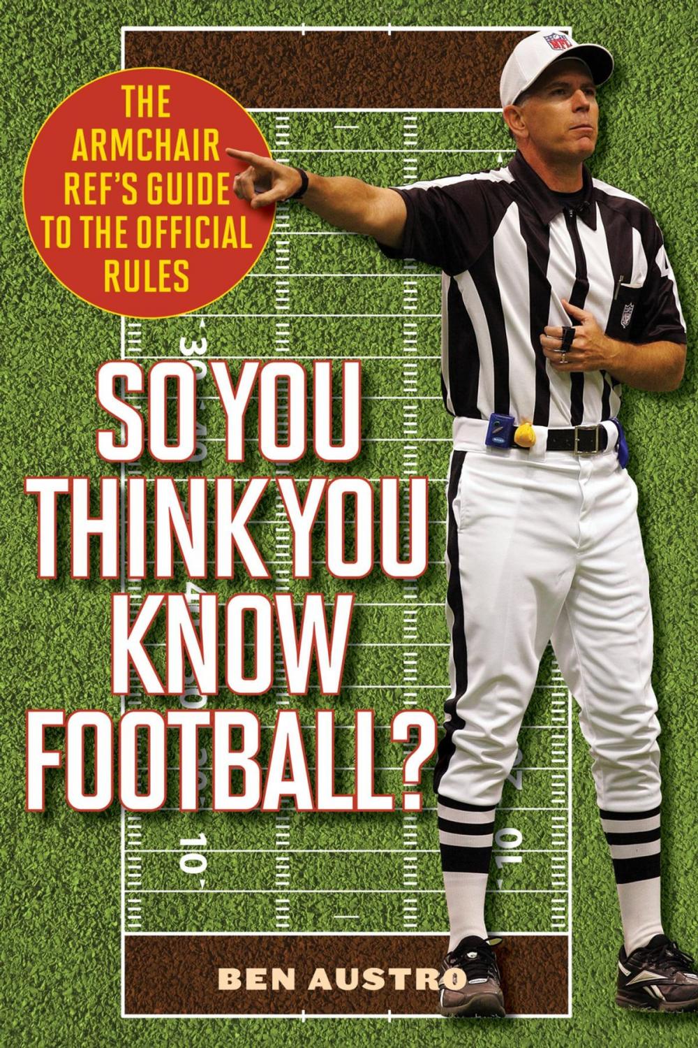 Big bigCover of So You Think You Know Football?