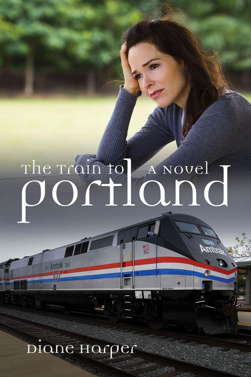 Big bigCover of The Train to Portland