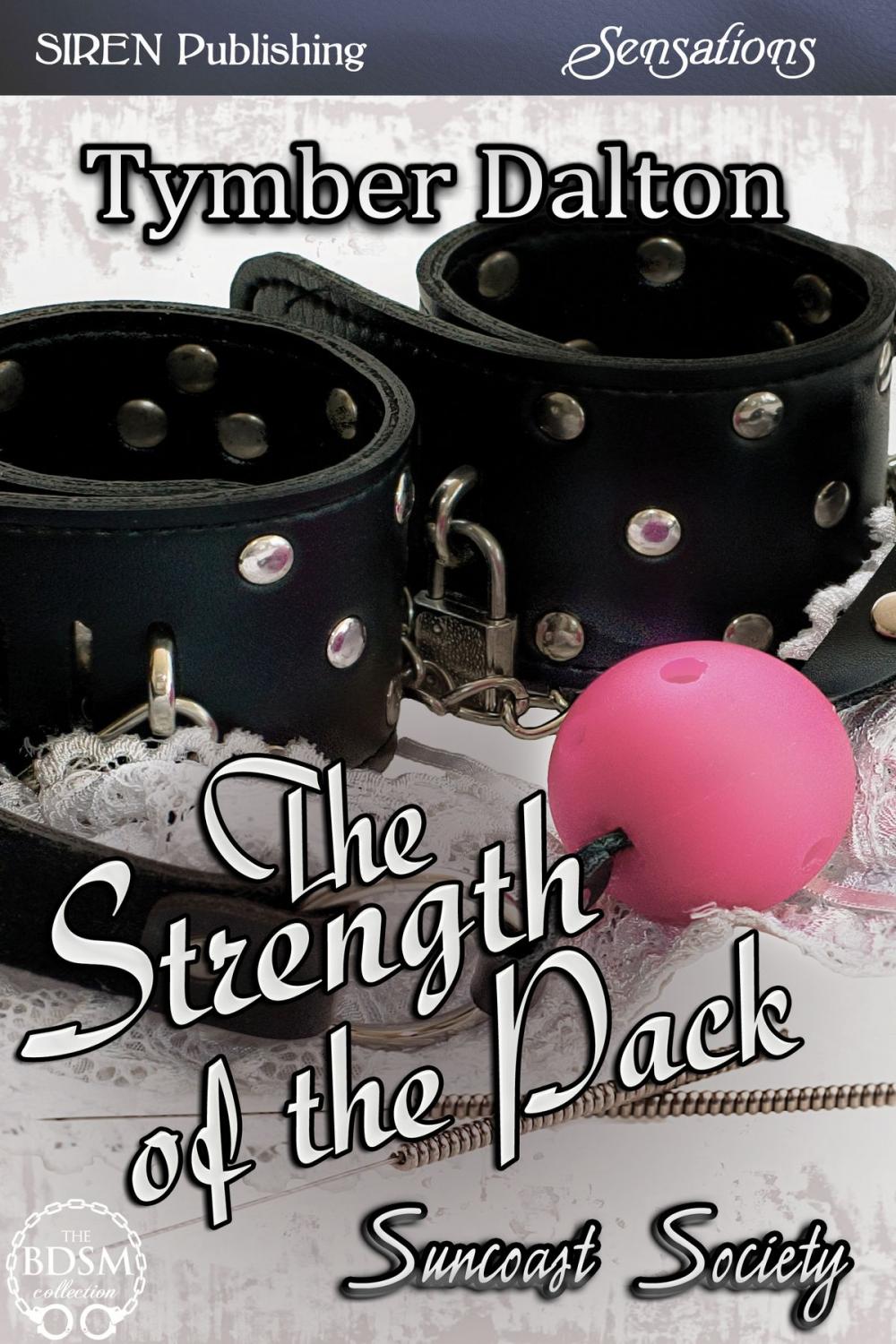 Big bigCover of The Strength of the Pack