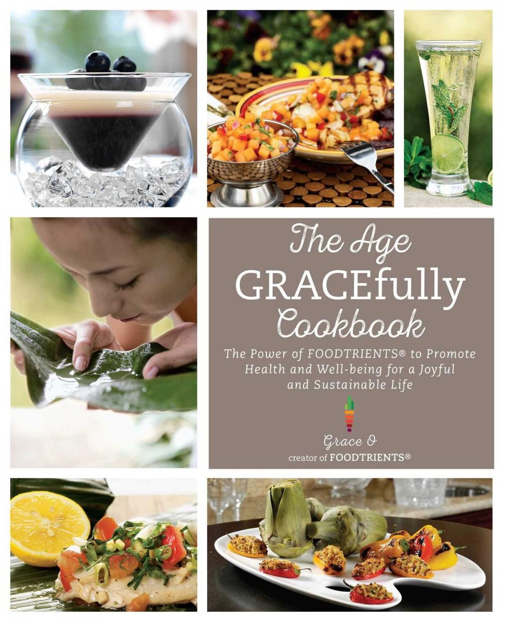 Big bigCover of The Age GRACEfully Cookbook