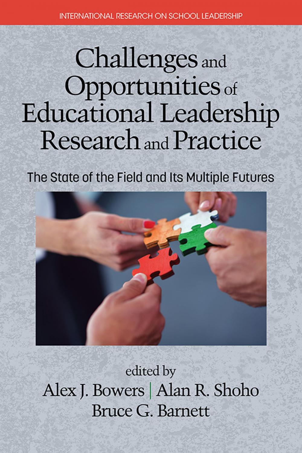 Big bigCover of Challenges and Opportunities of Educational Leadership Research and Practice