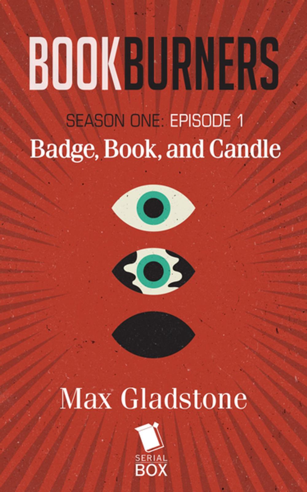 Big bigCover of Badge, Book, and Candle (Bookburners Season 1 Episode 1)