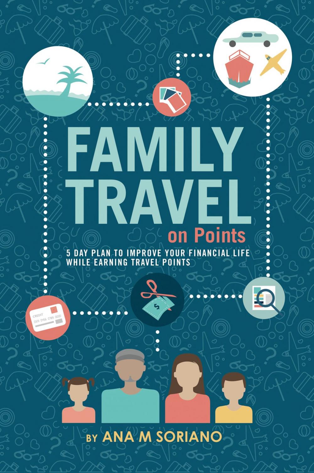Big bigCover of Family Travel On Points