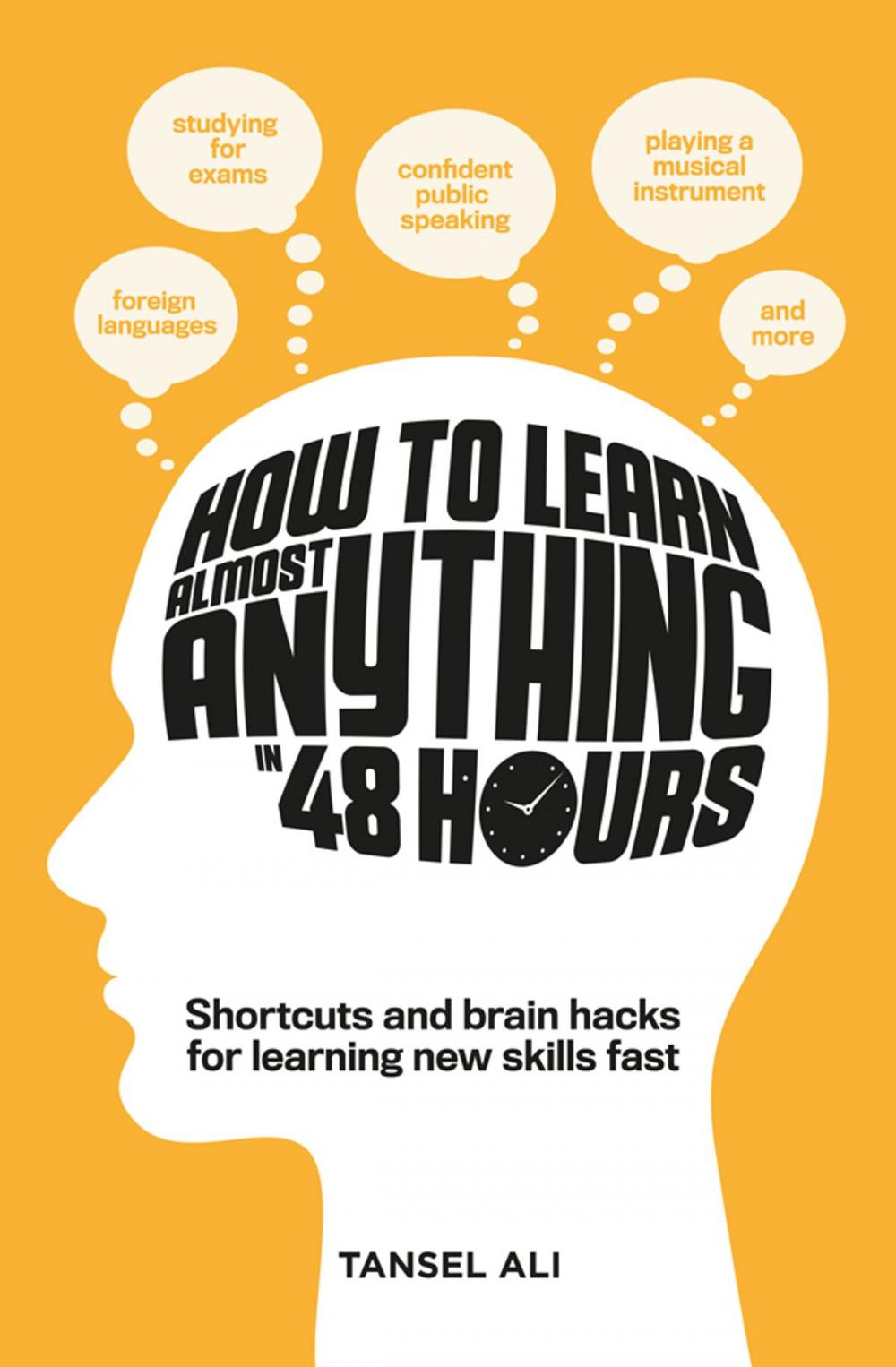 Big bigCover of How to Learn Almost Anything in 48 Hours