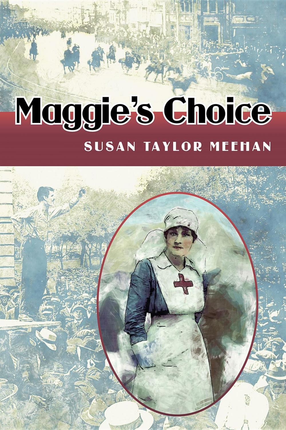 Big bigCover of Maggie's Choice