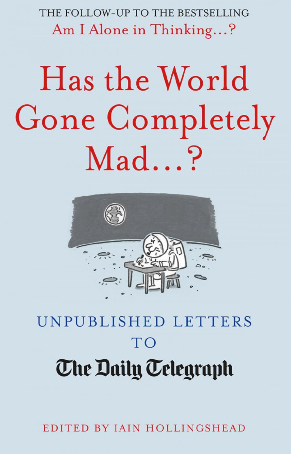 Big bigCover of Has the World Gone Completely Mad...?