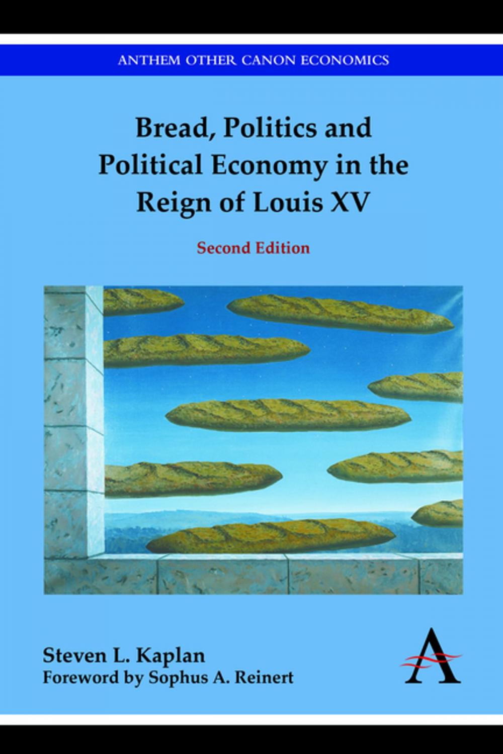 Big bigCover of Bread, Politics and Political Economy in the Reign of Louis XV