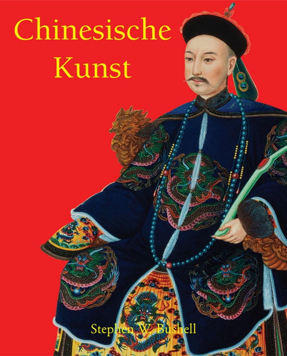 Big bigCover of Chinesische Kunst