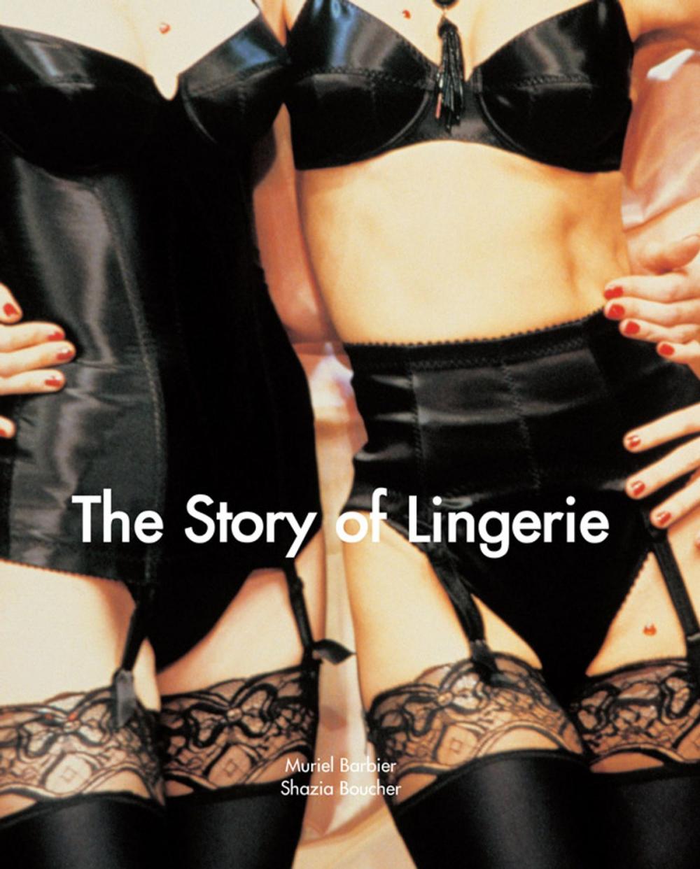 Big bigCover of The Story of Lingerie