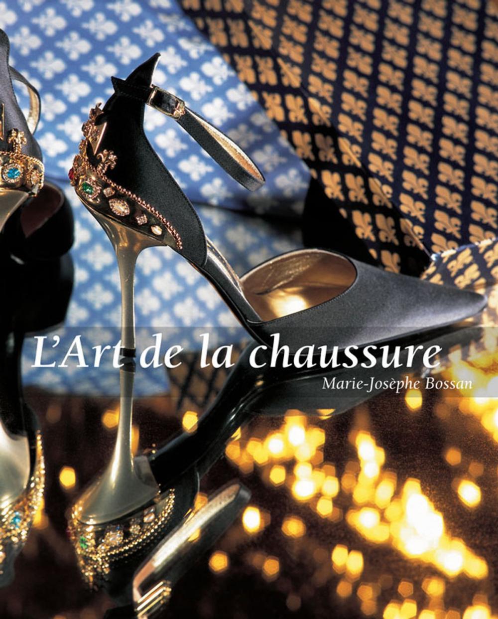 Big bigCover of L’Art de la chaussure