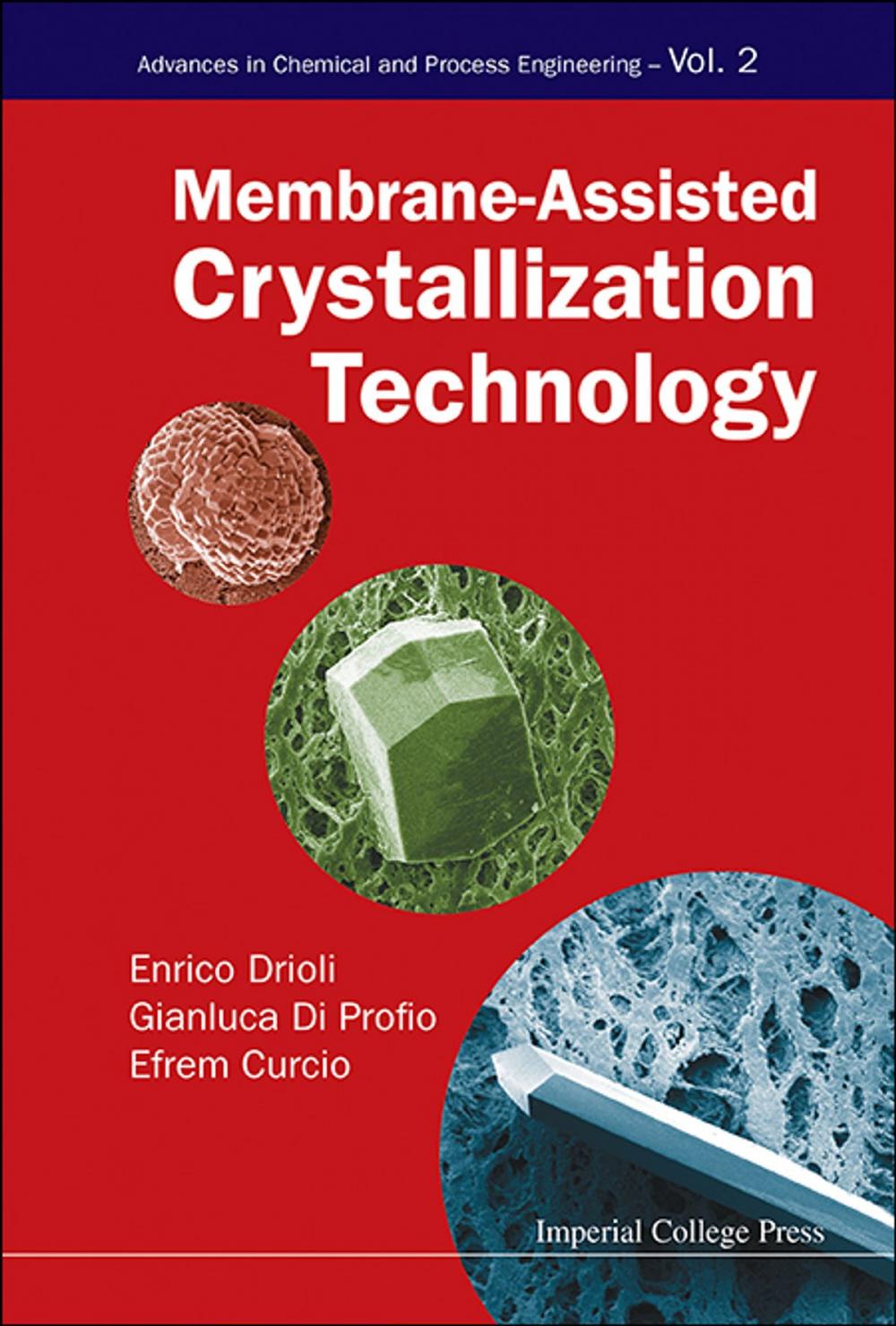 Big bigCover of Membrane-Assisted Crystallization Technology