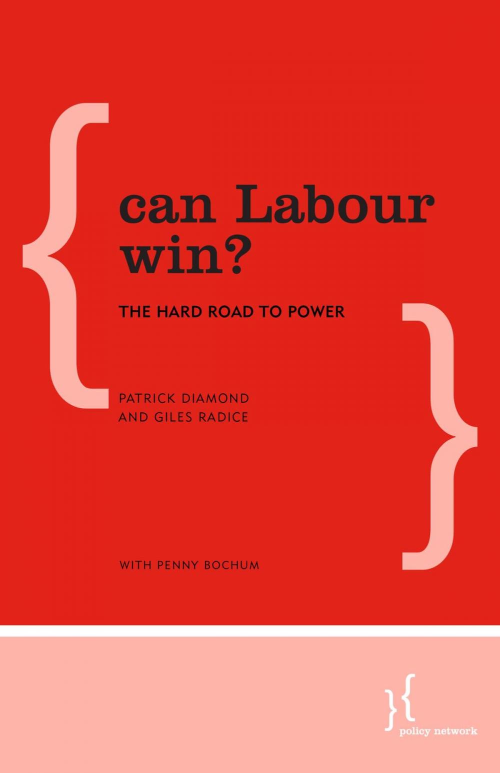 Big bigCover of Can Labour Win?