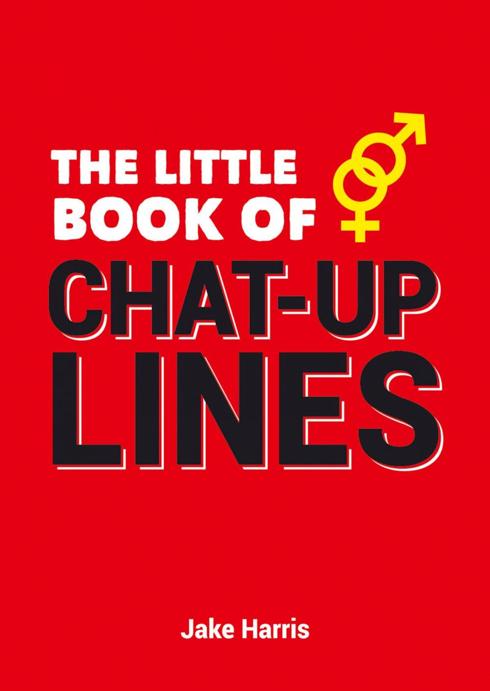 Big bigCover of The Little Book of Chat Up Lines