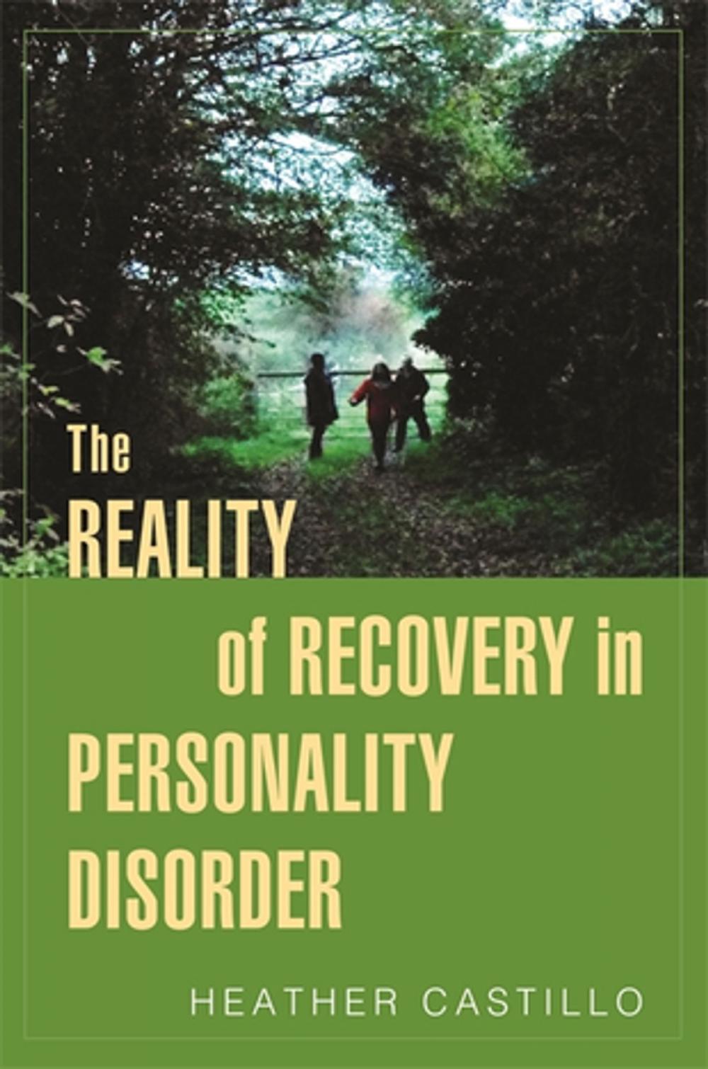 Big bigCover of The Reality of Recovery in Personality Disorder