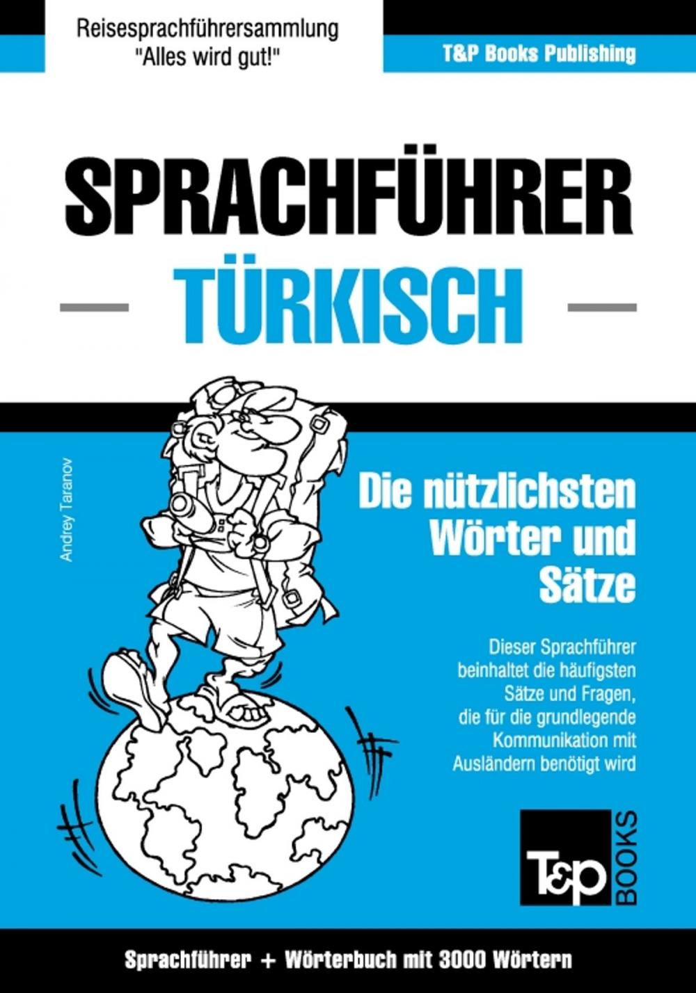 Big bigCover of Sprachführer Deutsch-Türkisch und Thematischer Wortschatz mit 3000 Wörtern