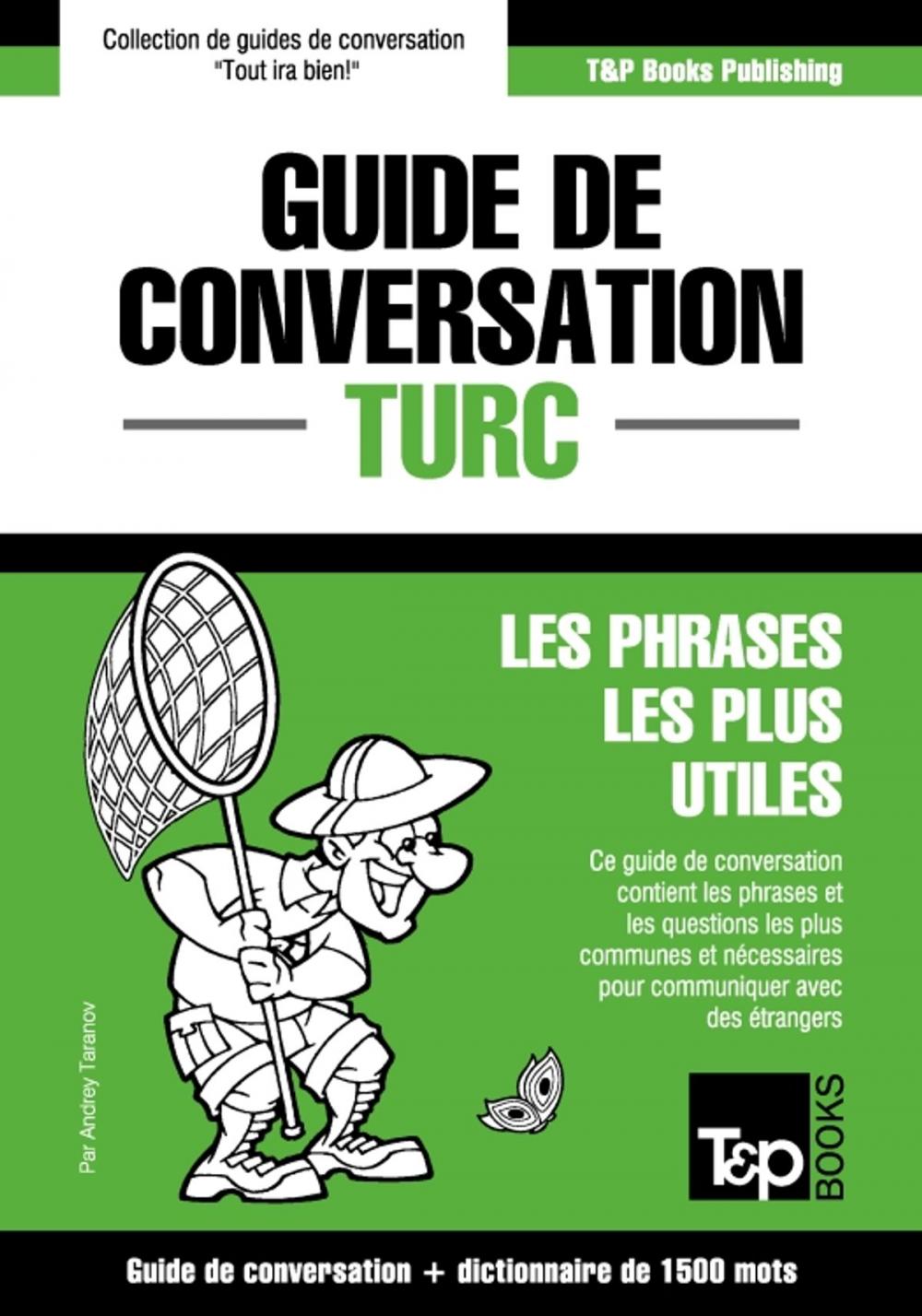 Big bigCover of Guide de conversation Français-Turc et dictionnaire concis de 1500 mots