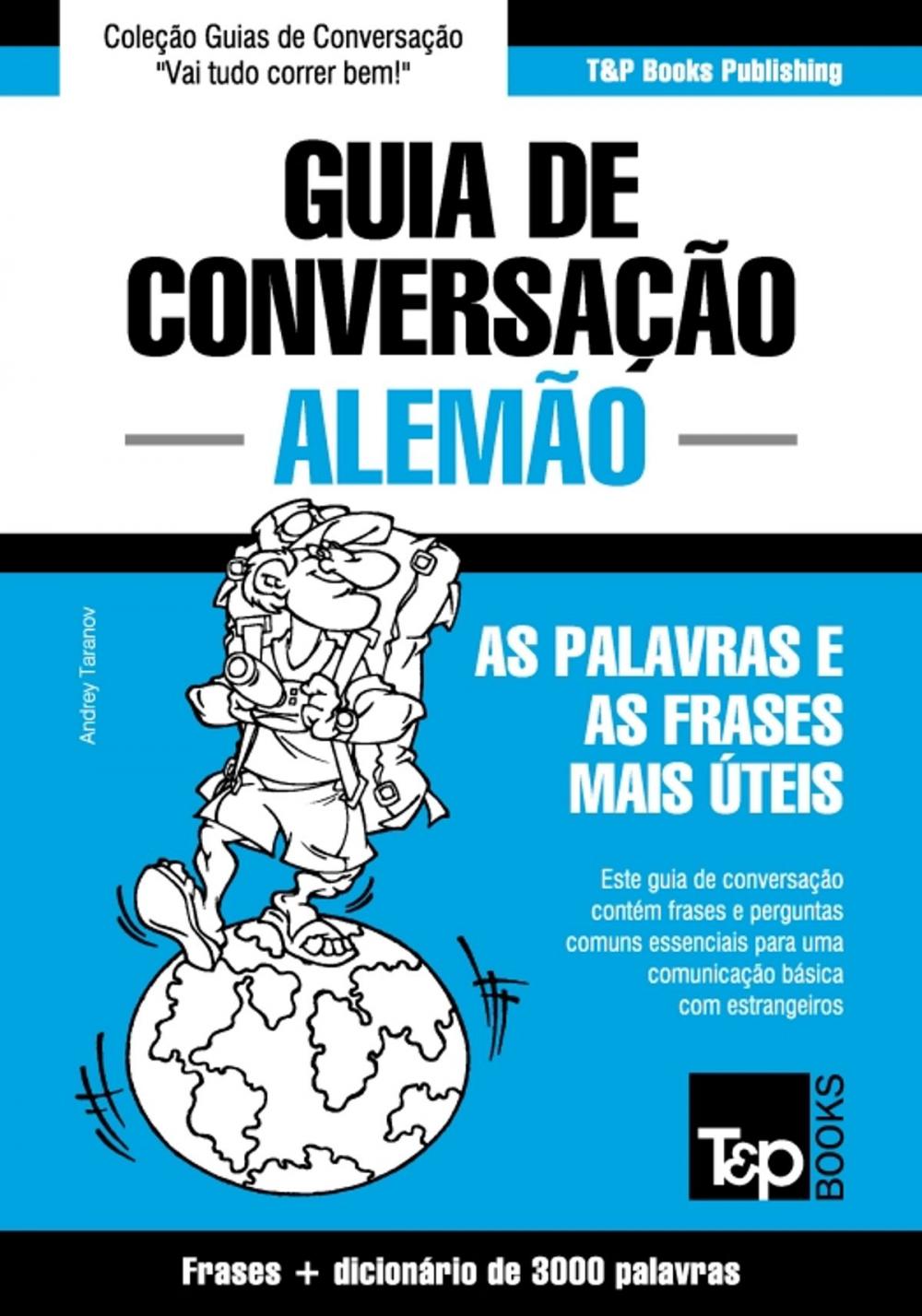 Big bigCover of Guia de Conversação Português-Alemão e vocabulário temático 3000 palavras