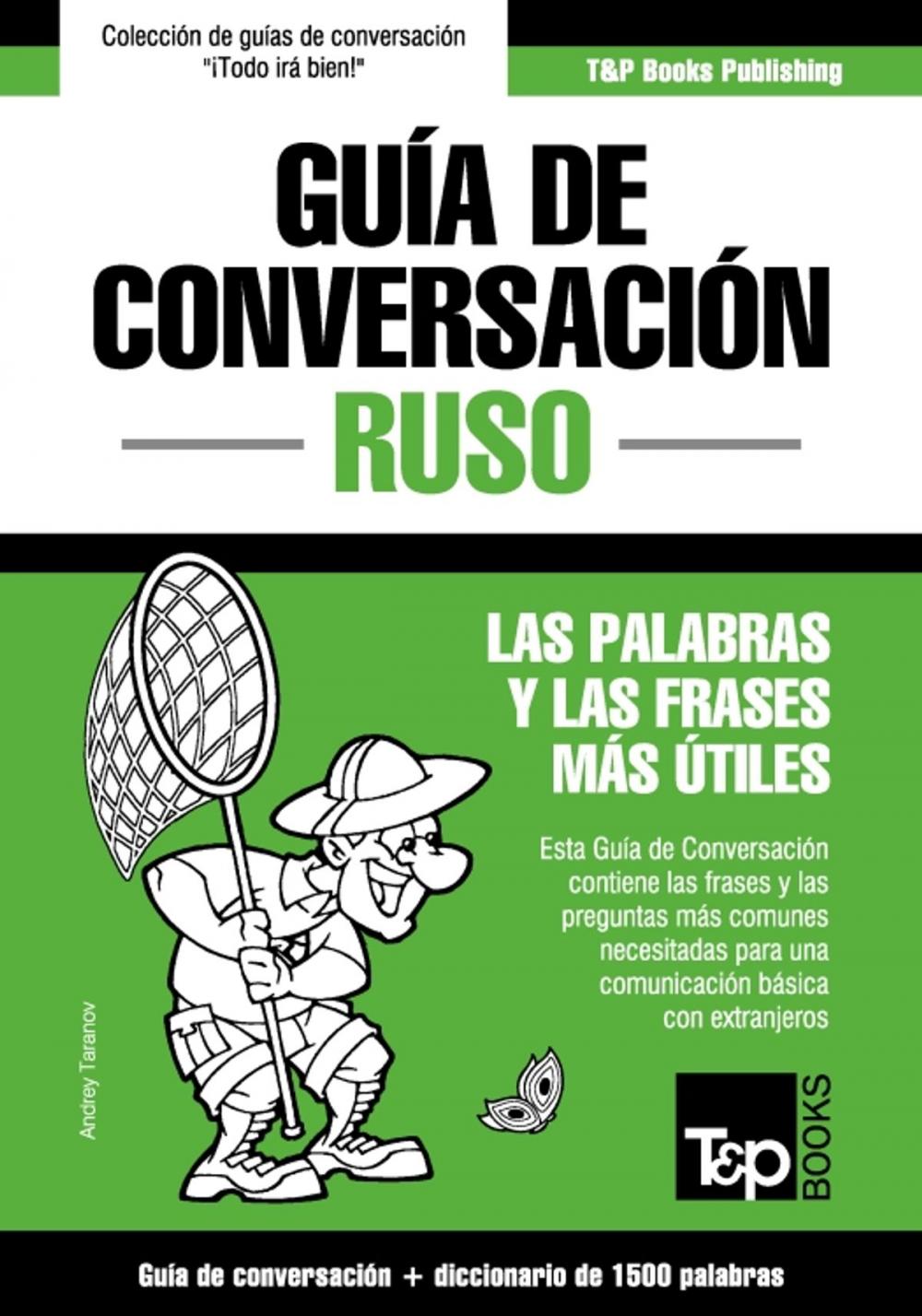 Big bigCover of Guía de Conversación Español-Ruso y diccionario conciso de 1500 palabras