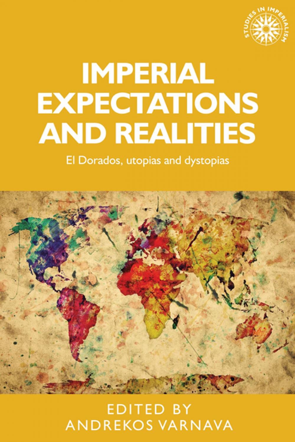 Big bigCover of Imperial expectations and realities