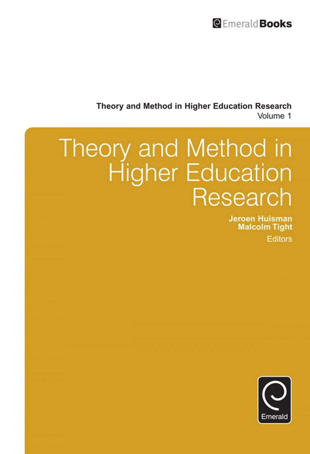 Big bigCover of Theory and Method in Higher Education Research