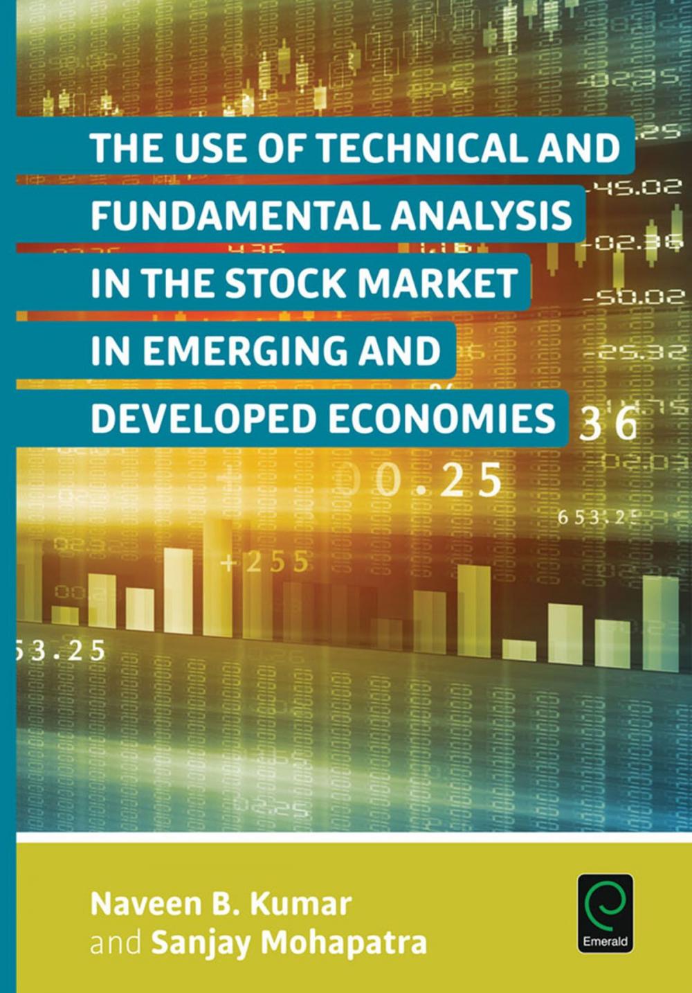 Big bigCover of The Use of Technical and Fundamental Analysis in the Stock Market in Emerging and Developed Economies