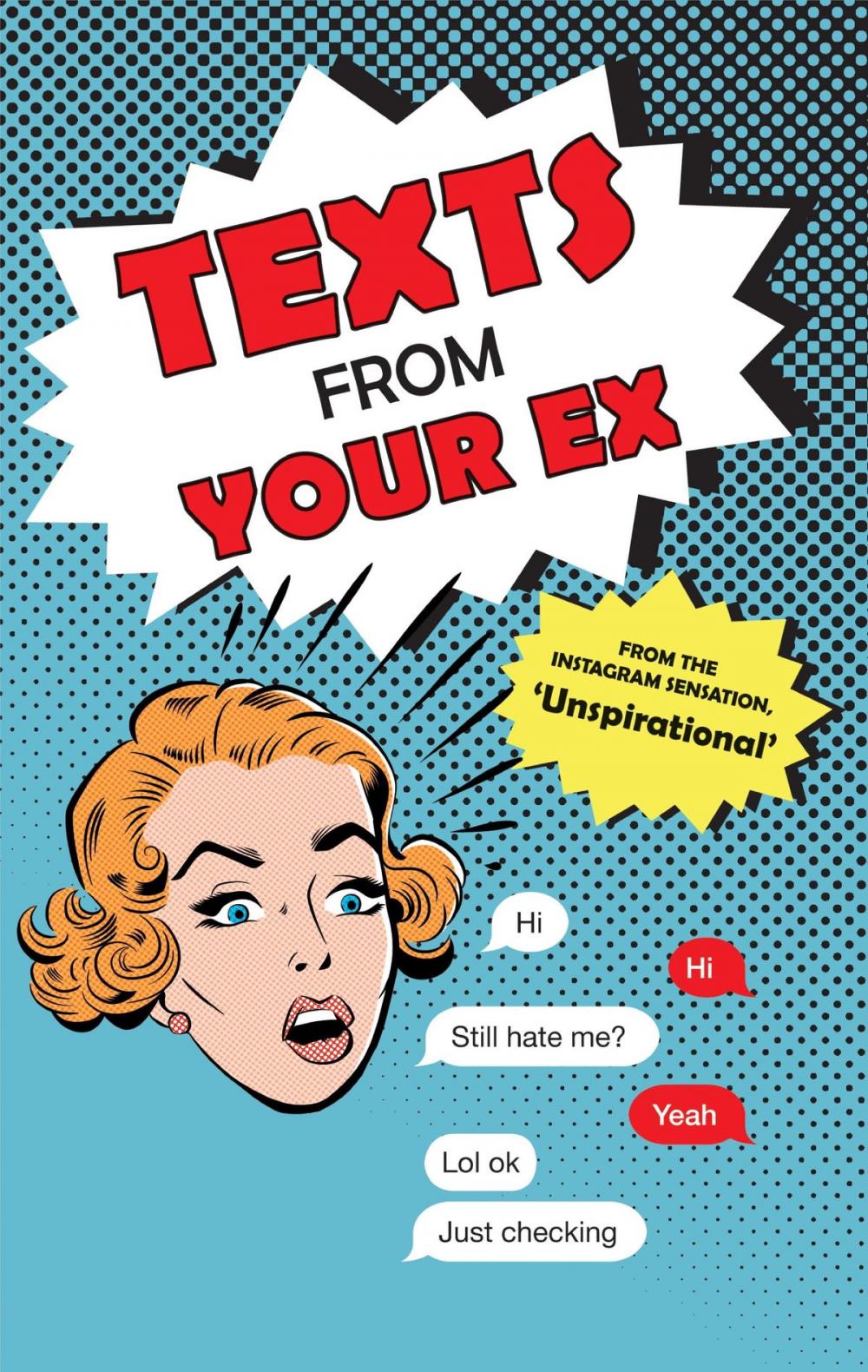 Big bigCover of Texts From Your Ex