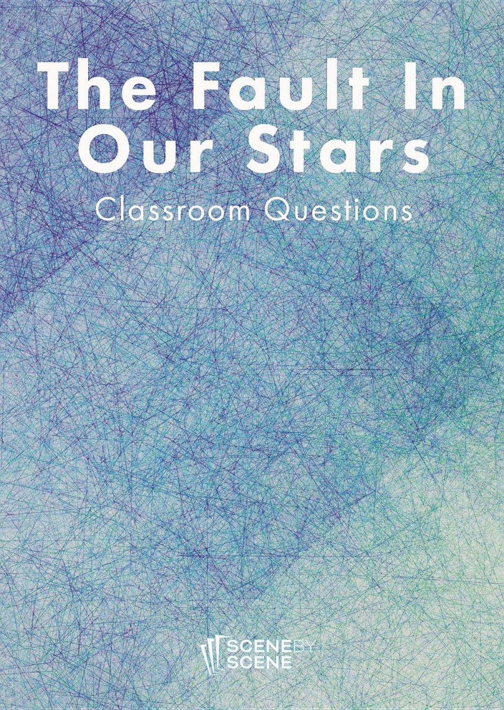 Big bigCover of The Fault in Our Stars Classroom Questions