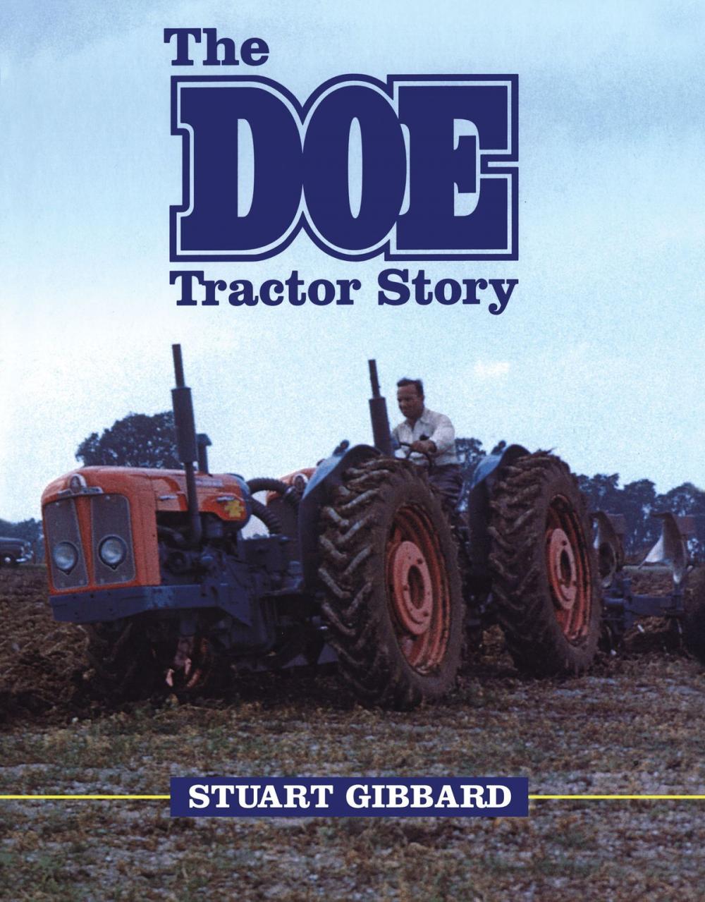 Big bigCover of Doe Tractor Story, The