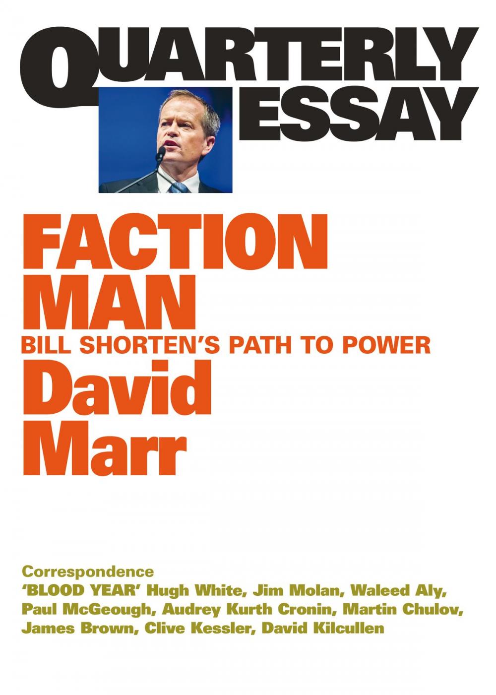 Big bigCover of Quarterly Essay 59 Faction Man