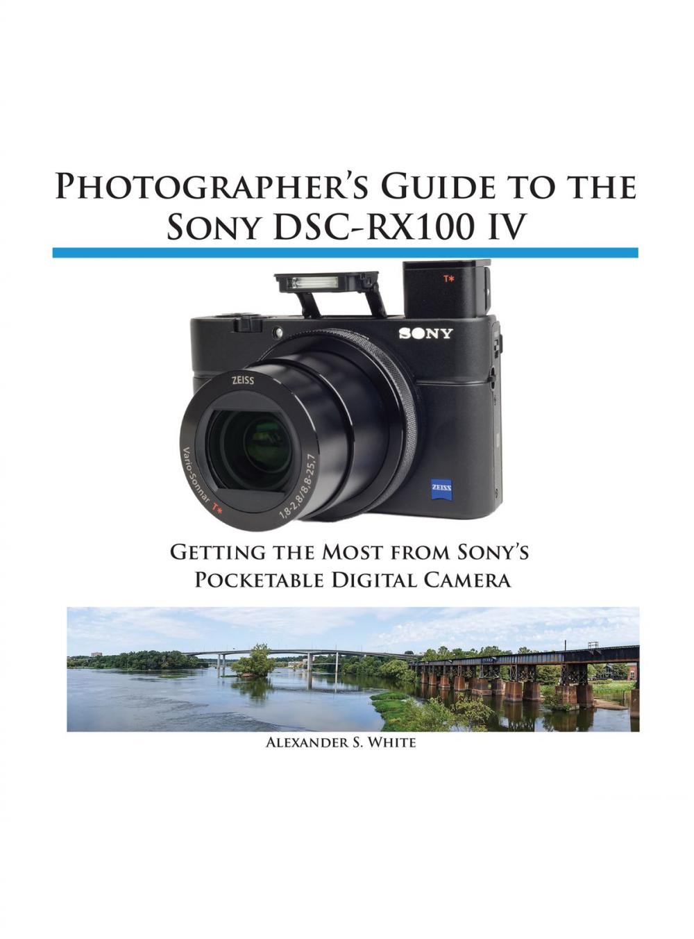 Big bigCover of Photographer's Guide to the Sony RX100 IV