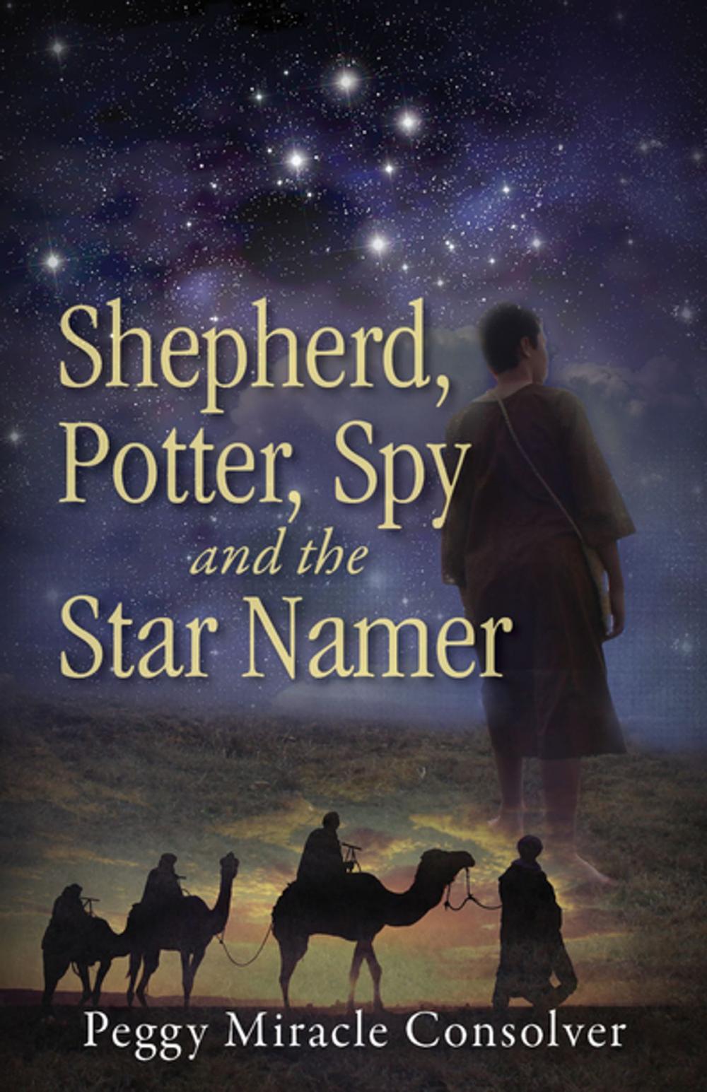 Big bigCover of Shepherd, Potter, Spy and the Star Namer