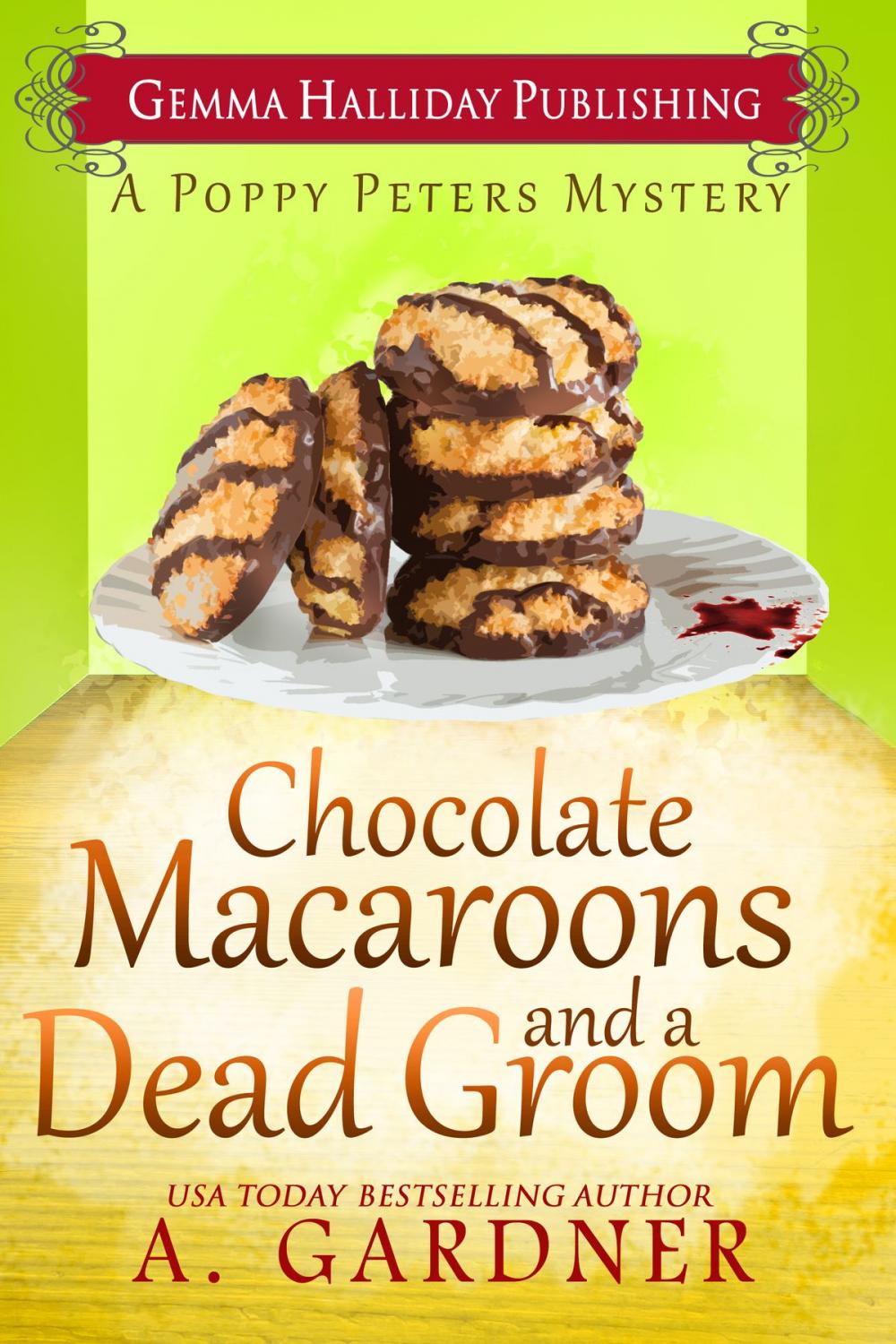 Big bigCover of Chocolate Macaroons and a Dead Groom