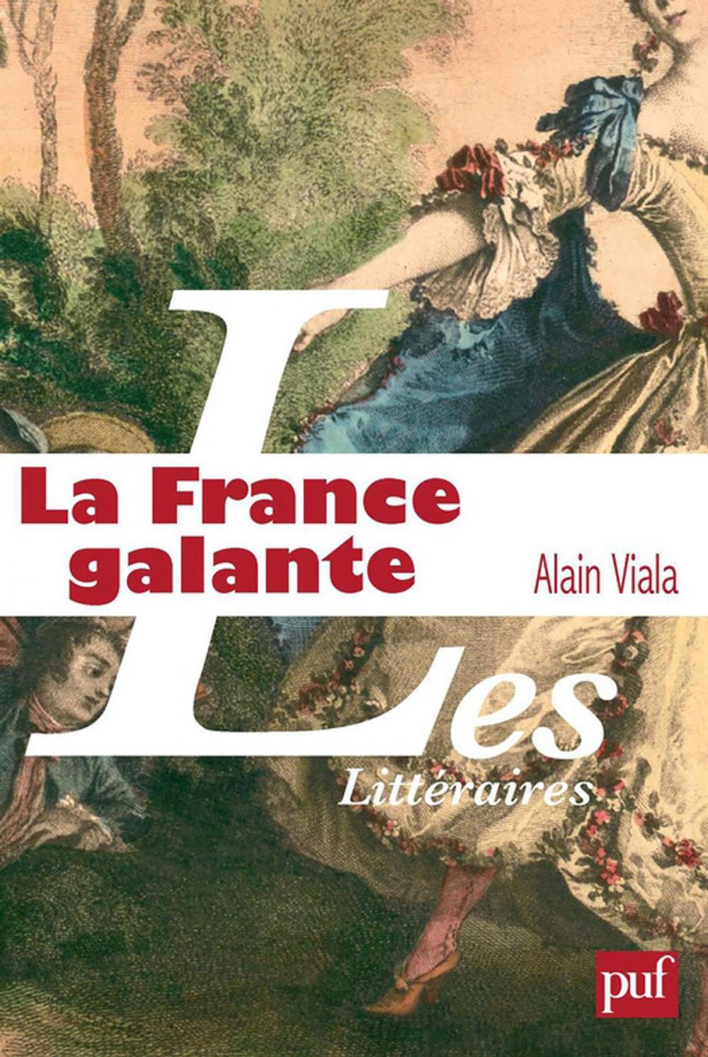 Big bigCover of La France galante