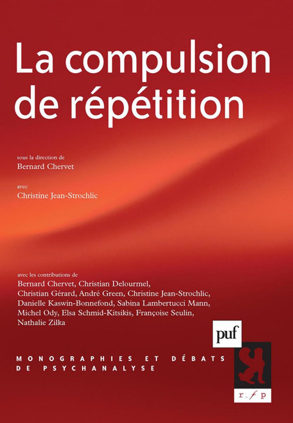 Big bigCover of La compulsion de répétition