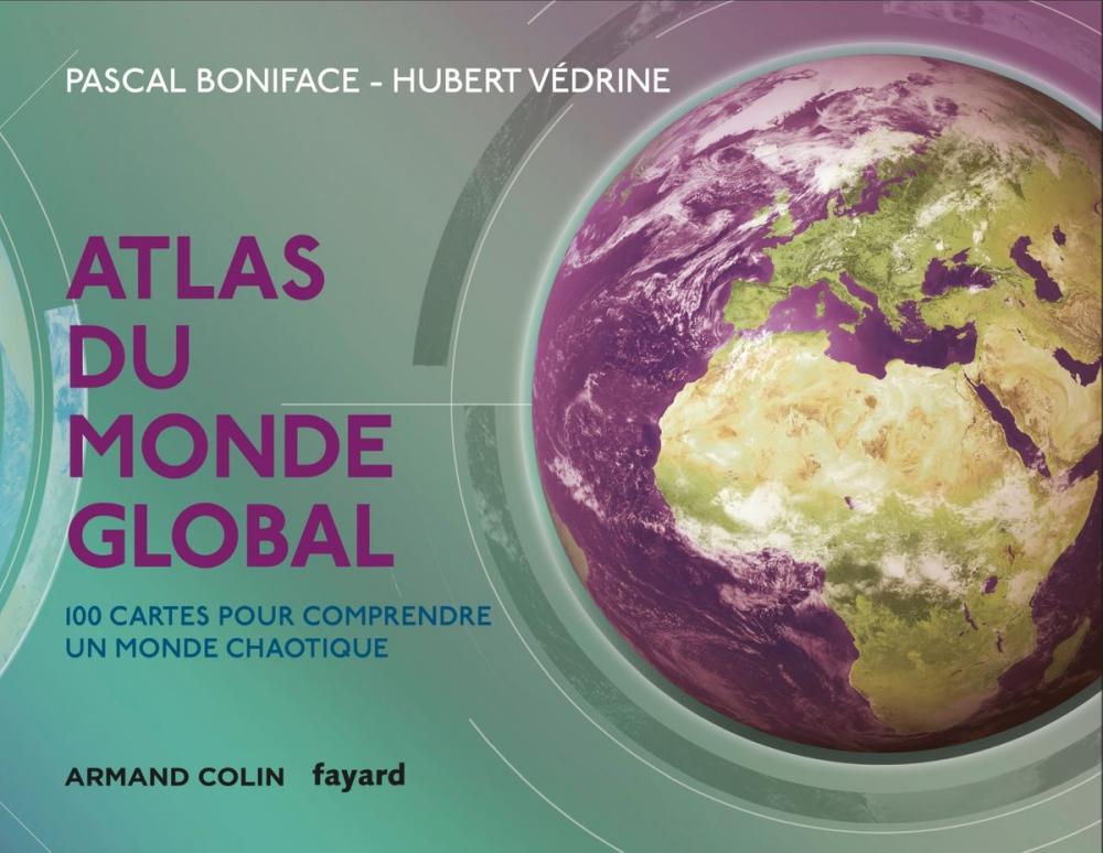 Big bigCover of Atlas du monde global - 3e éd.