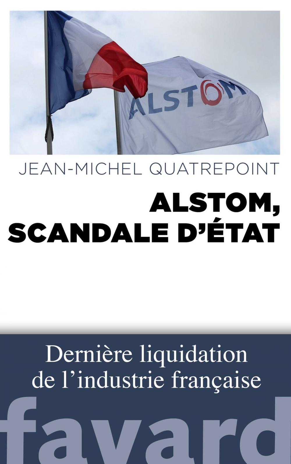Big bigCover of Alstom, scandale d'État