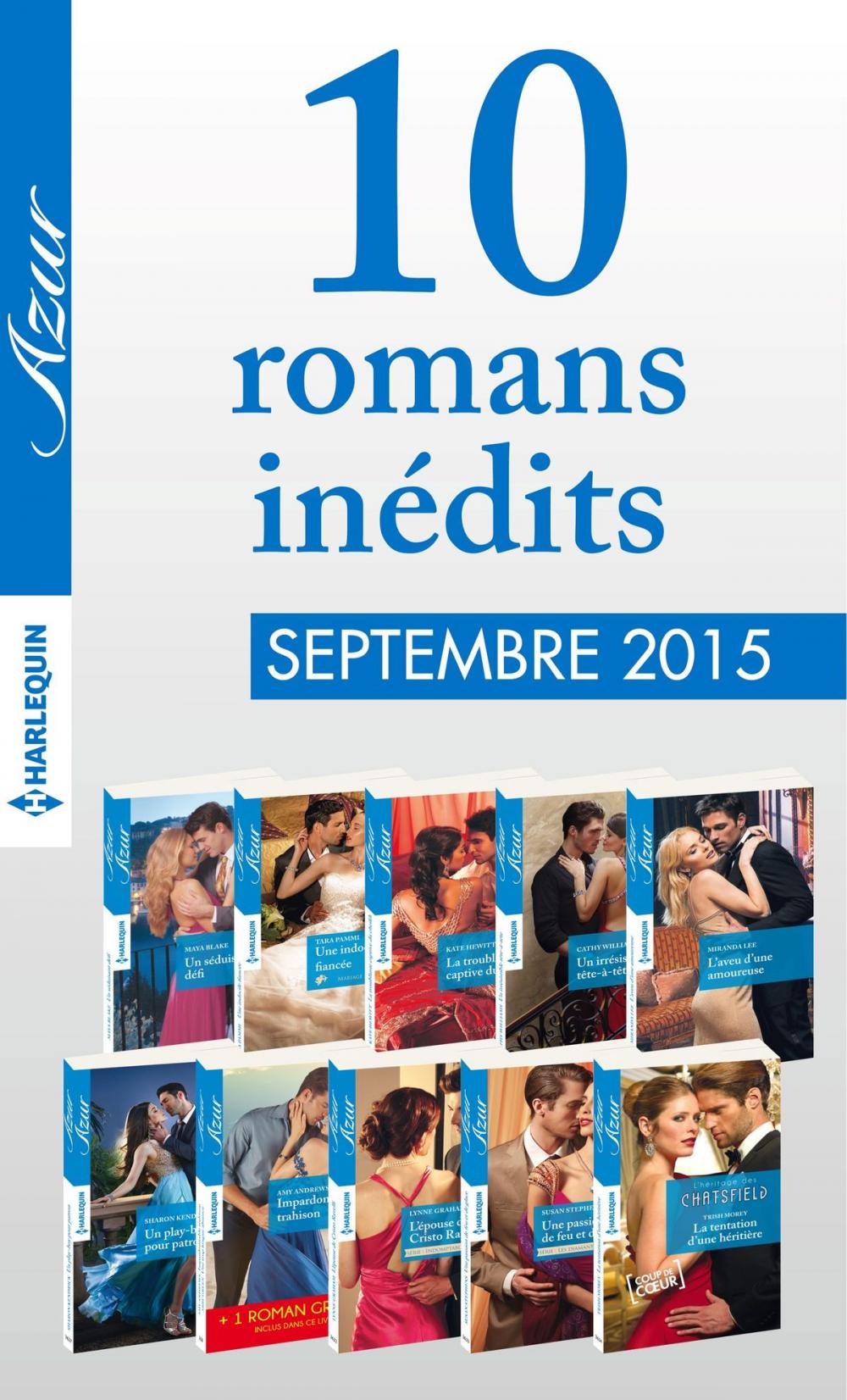 Big bigCover of 10 romans inédits Azur + 1 gratuit (n°3625 à 3624-septembre 2015)