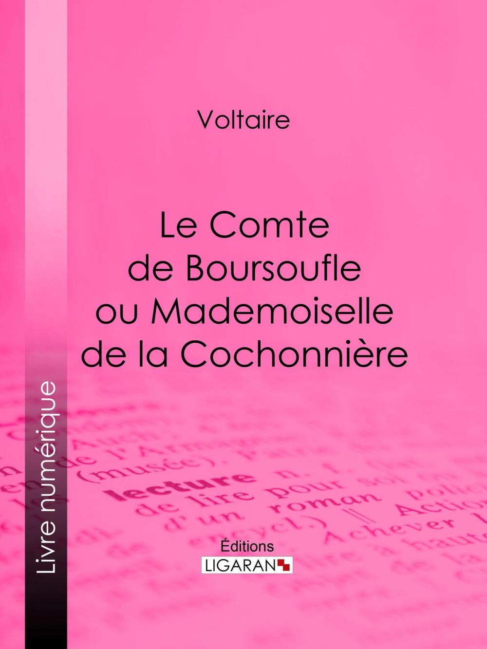 Big bigCover of Le Comte de Boursoufle ou Mademoiselle de la Cochonnière