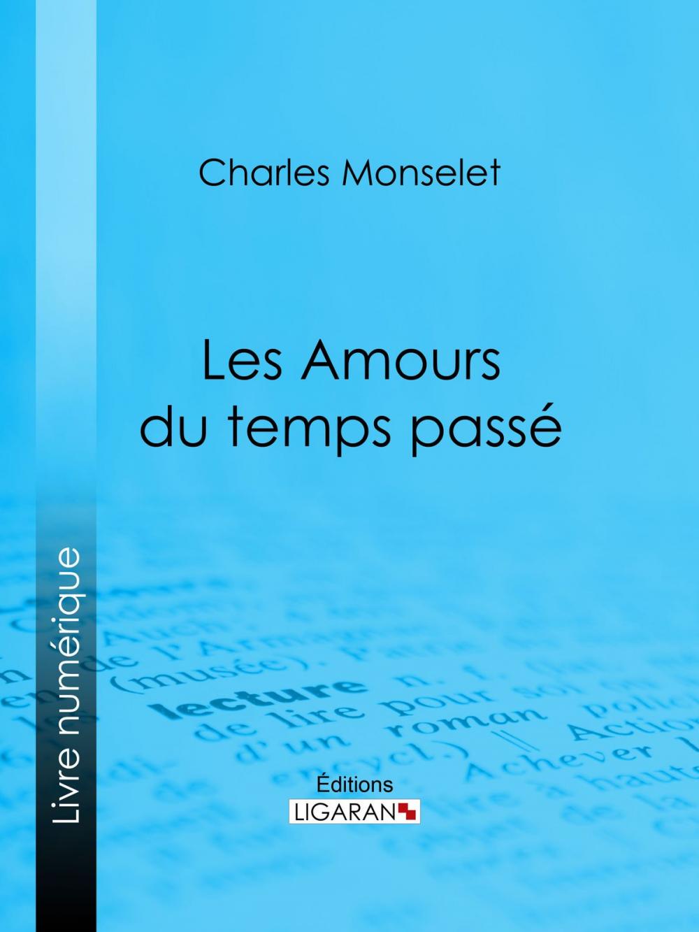 Big bigCover of Les Amours du temps passé