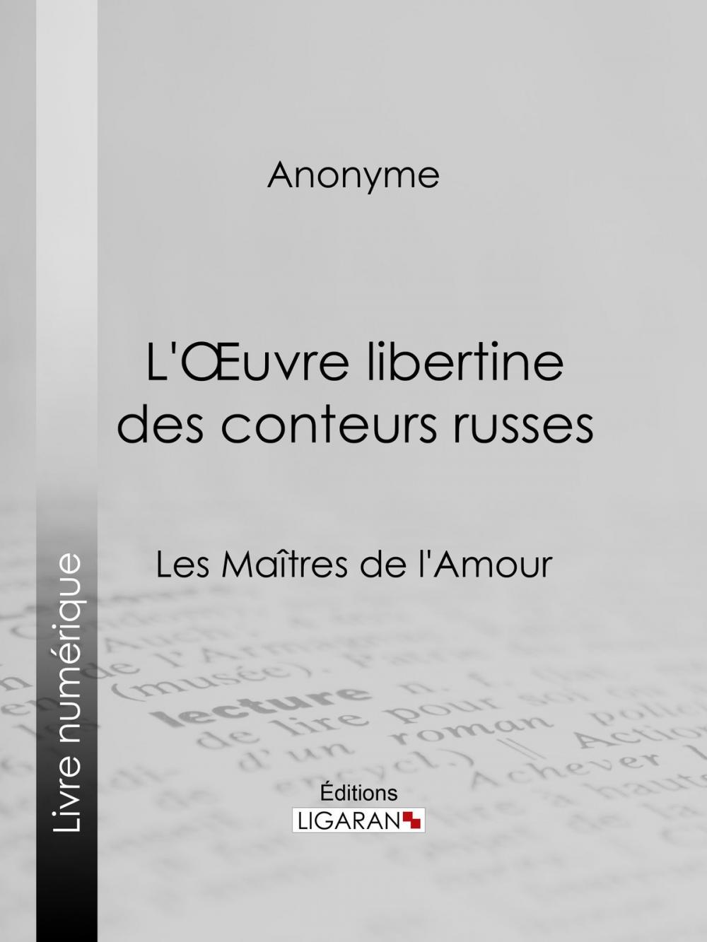 Big bigCover of L'Oeuvre libertine des conteurs russes