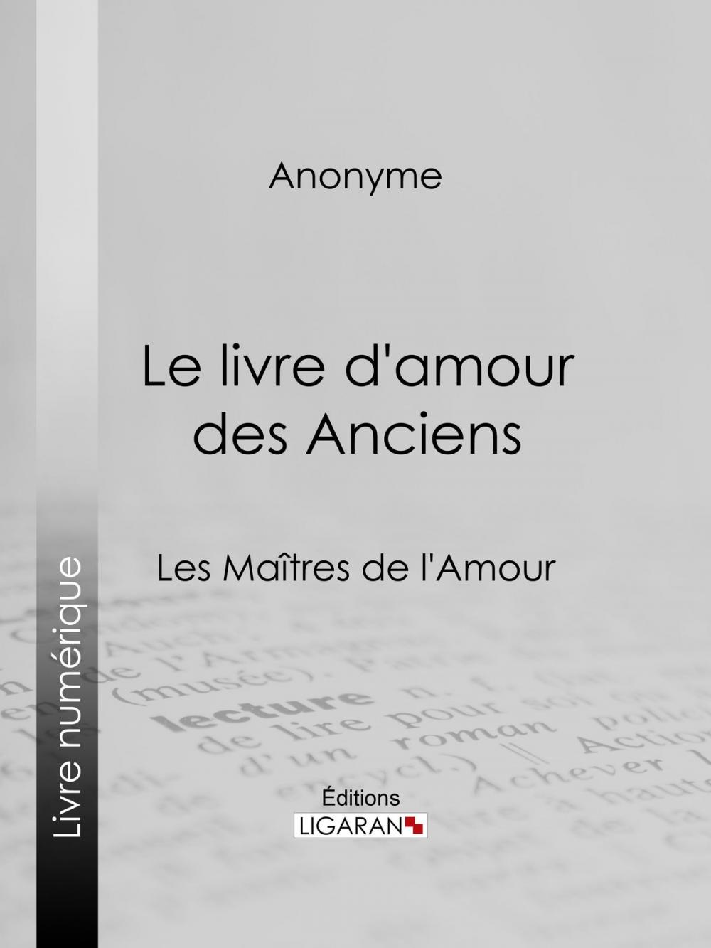 Big bigCover of Le livre d'amour des Anciens