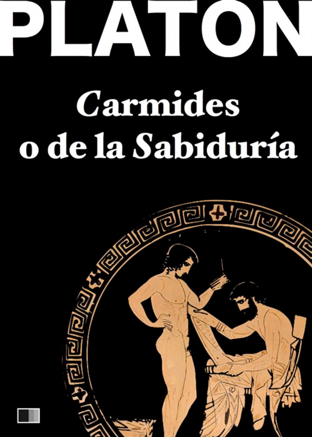 Big bigCover of Carmides o de la sabiduría