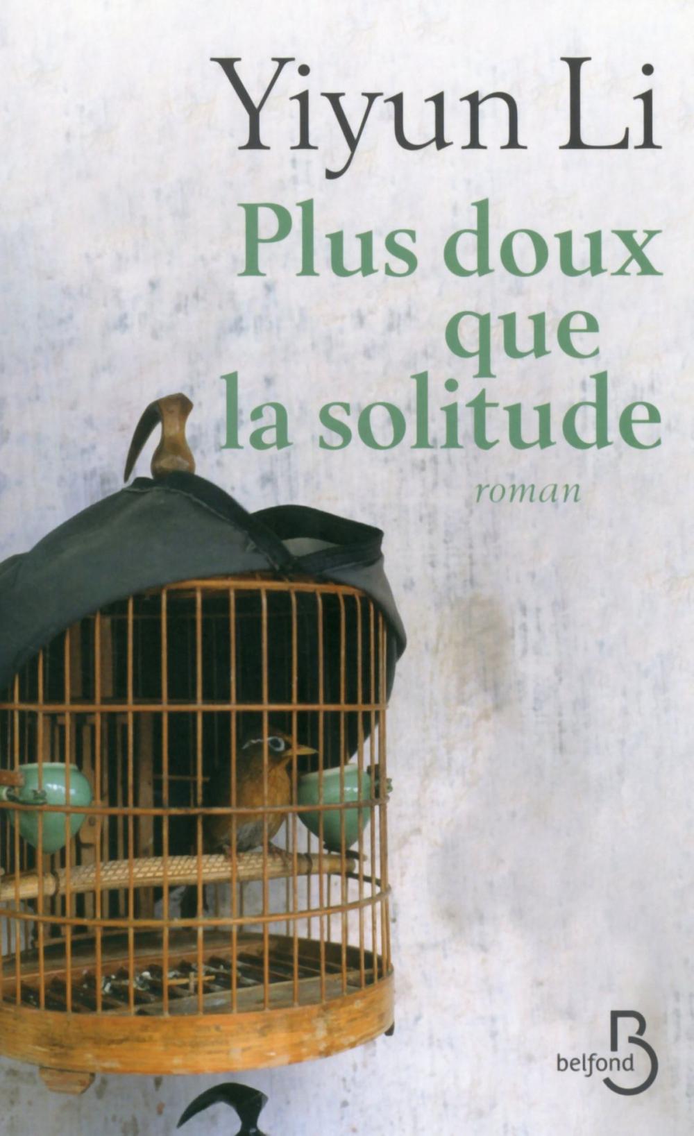 Big bigCover of Plus doux que la solitude