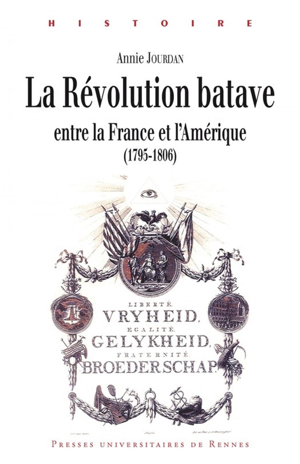 Big bigCover of La révolution batave entre la France et l'Amérique