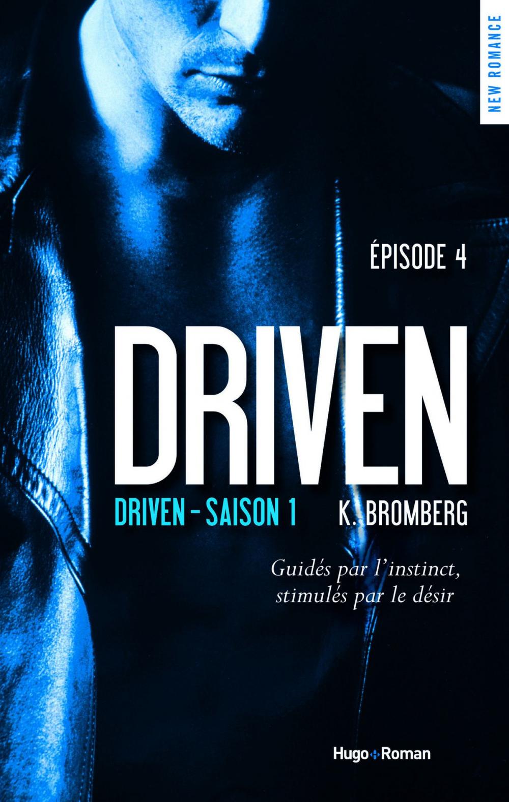 Big bigCover of Driven - saison 1 Episode 4