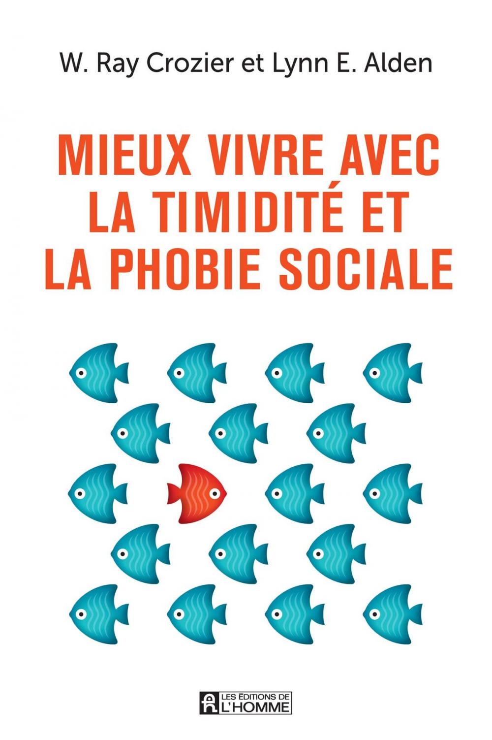 Big bigCover of Mieux vivre avec la timidité et la phobie sociale