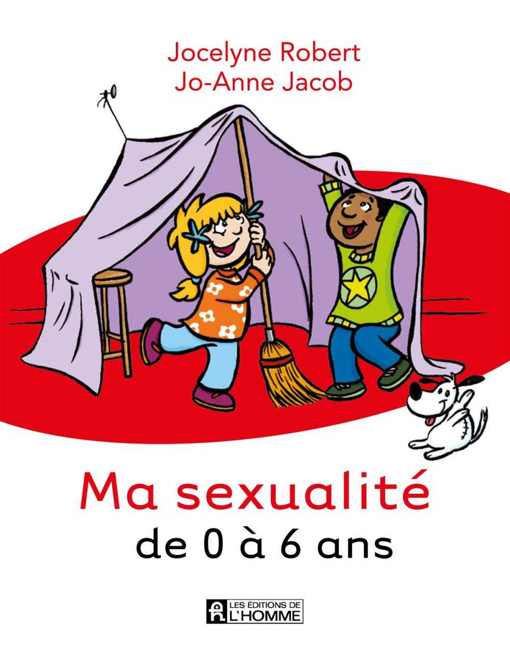 Big bigCover of Ma sexualité de 0 à 6 ans - 3e édition