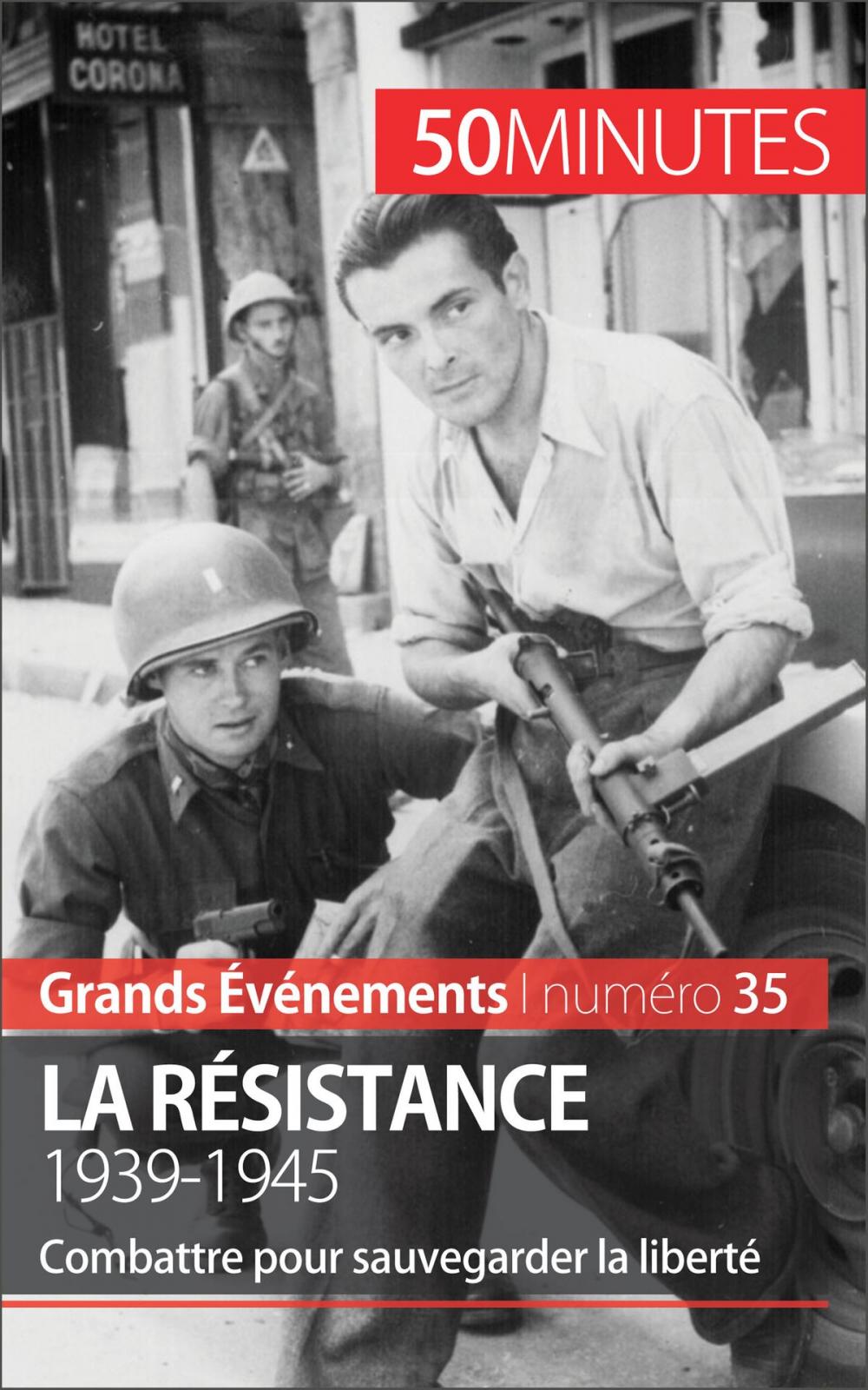 Big bigCover of La Résistance. 1939-1945