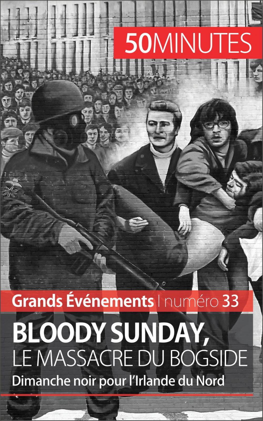 Big bigCover of Bloody Sunday, le massacre du Bogside